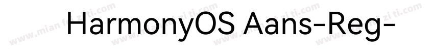 字体HarmonyOS Aans-Reg字体转换